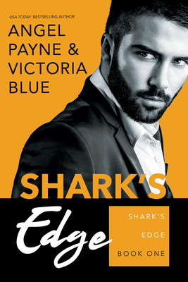 Shark's Edge - Payne, Angel, and Blue, Victoria