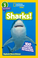 Sharks! (National Geographic Kids Readers, Level 2): 100 Fun Facts about These Fin-Tastic Fish