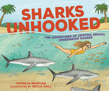 Sharks Unhooked: The Adventures of Cristina Zenato, Underwater Ranger