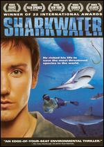 Sharkwater - Rob Stewart