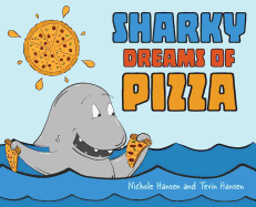 Sharky Dreams of Pizza