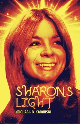 Sharon's Light - Kaminski, Michael B