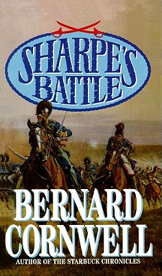 Sharpe's Battle: Richard Sharpe and the Battle of Fuentes de Onoro, 1811 - Cornwell, Bernard, and Davidson, Frederick (Read by)