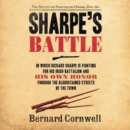 Sharpe's Battle: The Battle of Fuentes de Onoro, May 1811