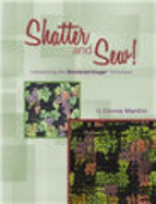Shatter and Sew!: Introducing the Shattered Image Technique