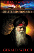 Shattered Prophecy