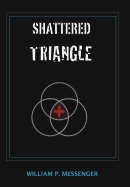 Shattered Triangle