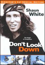 Shaun White: Don't Look Down - Willie Ebersol