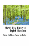 Shaw's New History of English Literature