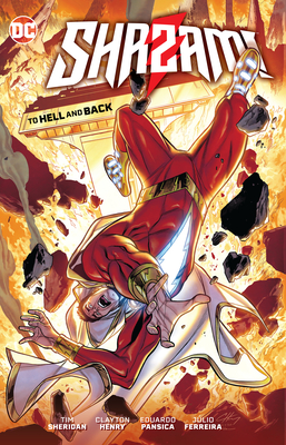 Shazam!: To Hell and Back - Sheridan, Tim