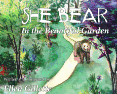 She-Bear In the Beautiful Garden