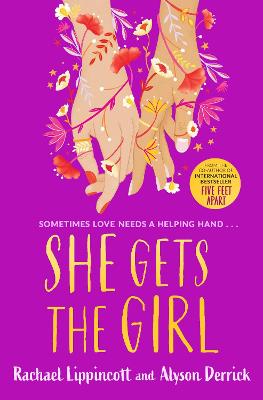 She Gets the Girl: TikTok made me buy it! The New York Times bestseller - Lippincott, Rachael, and Derrick, Alyson