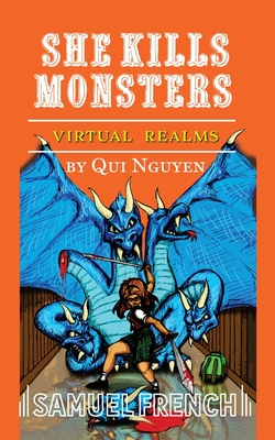 She Kills Monsters: Virtual Realms - Nguyen, Qui