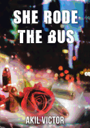 She Rode the Bus