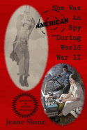 She Was an American Spy During World War II