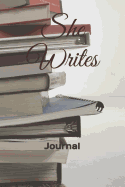 She Writes: Journal
