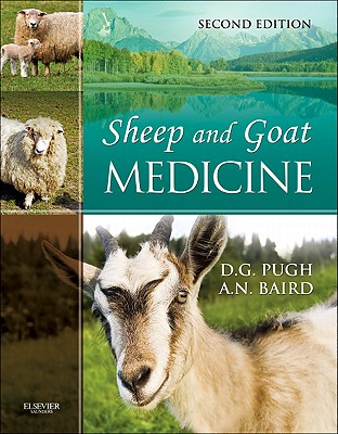 Sheep and Goat Medicine - Pugh, David G, DVM, MS, and Baird