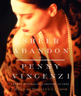 Sheer Abandon - Vincenzi, Penny, and Landor, Rosalyn (Read by)