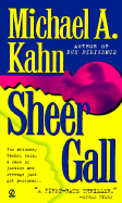 Sheer Gall - Kahn, Michael A