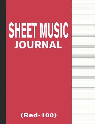 Sheet Music Journal (Red-100): Blank & Empty 100 Pages Manuscript Paper 12 Staffs Staves - USA, Bizcom