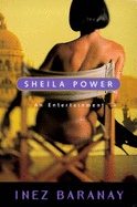 Sheila Power: An Entertainment