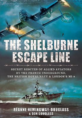 Shelburne Escape Line - Hemingway-Douglass, Reanne, and Douglass, Don