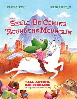 She'll be Coming 'Round the Mountain - Emmett, Jonathan