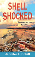Shell Shocked: A Sanibel Island Mystery