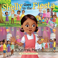 Shelly Goes to the Fiesta