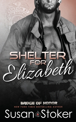 Shelter for Elizabeth - Stoker, Susan