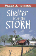 Shelter from the Storm: 30 Postcards - Herring, Peggy J