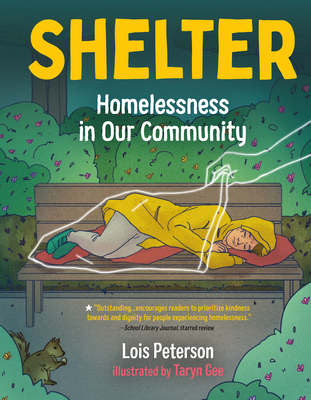 Shelter: Homelessness in Our Community - Peterson, Lois