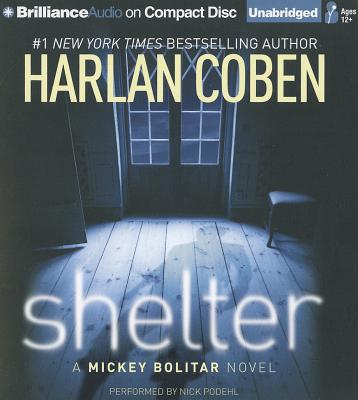 Shelter - Coben, Harlan, and Podehl, Nick (Read by)