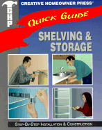 Shelving & Storage: Step-By-Step Installation & Construction