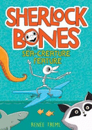 Sherlock Bones and the Sea-creature Feature