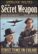 Sherlock Holmes and the Secret Weapon - Roy William Neill