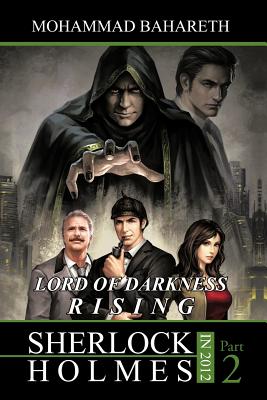 Sherlock Holmes in 2012: Lord of Darkness Rising - Bahareth, Mohammad