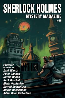 Sherlock Holmes Mystery Magazine #10 - Kaye, Marvin (Editor), and Doyle, Arthur Conan, Sir (Contributions by)