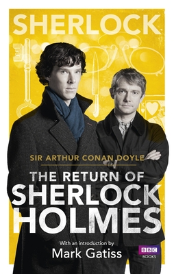 Sherlock: The Return of Sherlock Holmes - Doyle, Arthur Conan