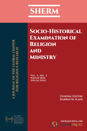 SHERM Vol. 4, No. 2: Socio-Historical Examination of Religion and Ministry