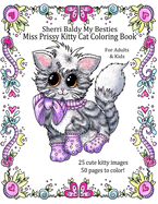 Sherri Baldy My Besties Miss Prissy Kitty Cat Coloring Book