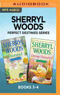 Sherryl Woods Perfect Destinies Series: Books 3-4: Treasured & Destiny Unleashed