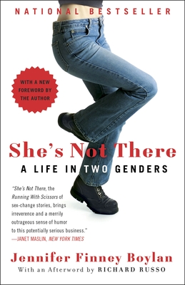 She's Not There: A Life in Two Genders - Boylan, Jennifer Finney