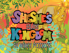 Sheshe's Silent Kingdom