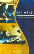 Shiatsu: A Practical Introduction