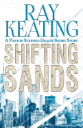 Shifting Sands: A Pastor Stephen Grant Short Story