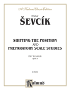 Shifting the Position and Prep. Scale Studies, Op. 8