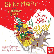 Shifty McGifty and Slippery Sam: Jingle Bells!