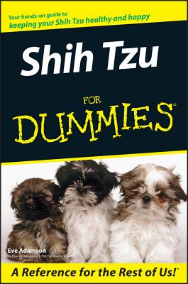 Shih Tzu for Dummies - Adamson, Eve, MFA