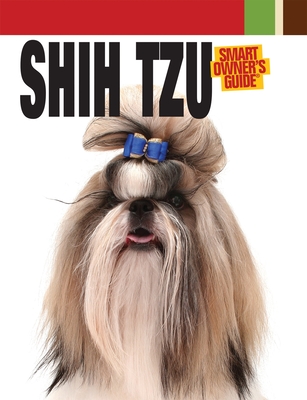 Shih Tzu - Dog Fancy Magazine (Compiled by)